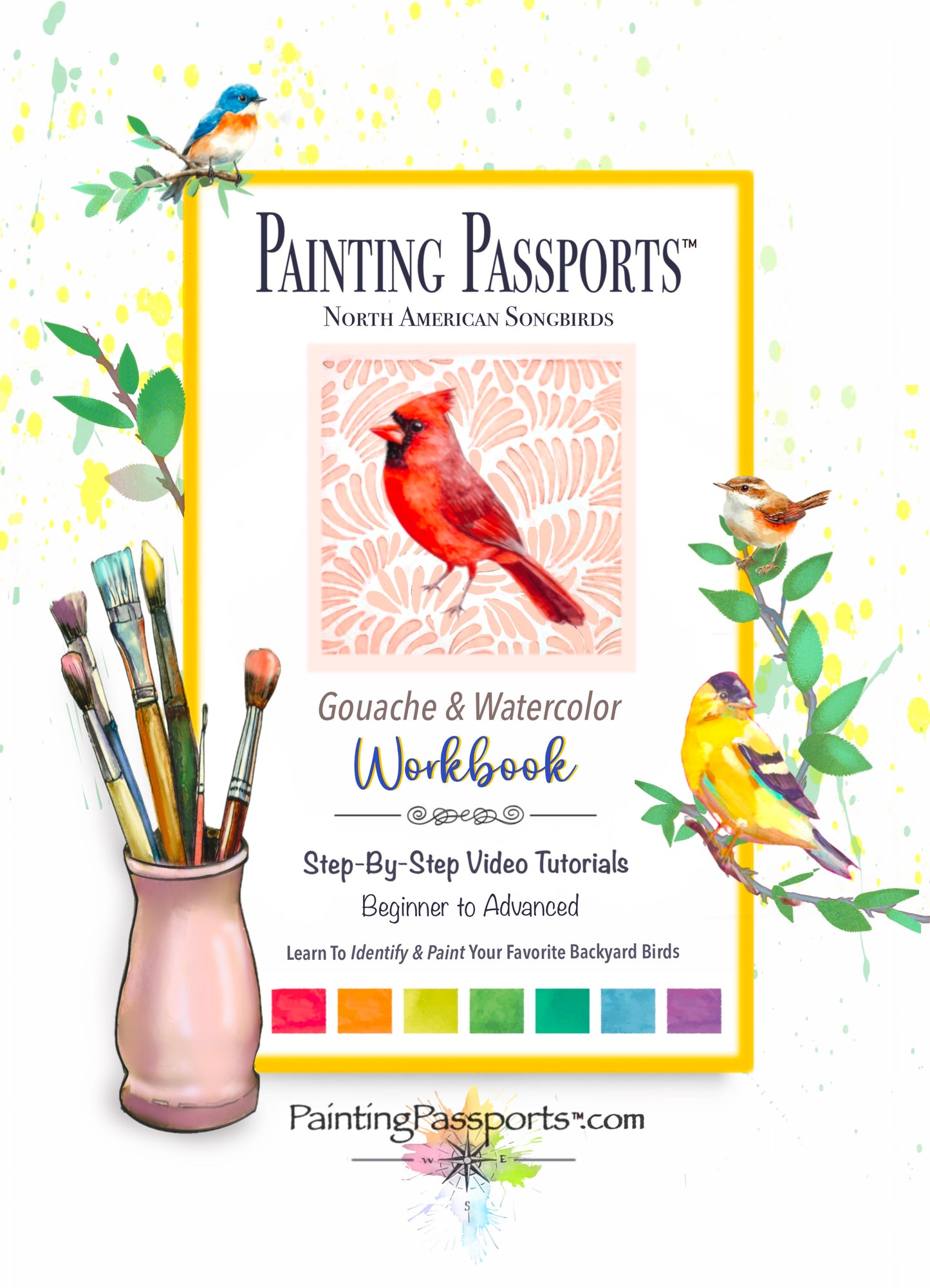 Painting Passports™ North American Songbirds Edition I